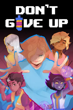 Portada de DON'T GIVE UP: A Cynical Tale