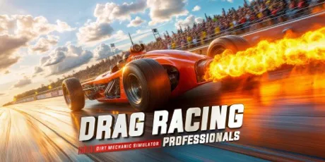 Portada de Drag Racing Professionals: Dirt Mechanic Simulator