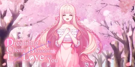 Portada de Dreaming in Cherry Blossoms,I Fall in Love with You