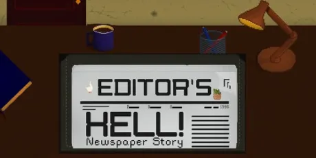 Portada de Editor's Hell - Newspaper Story