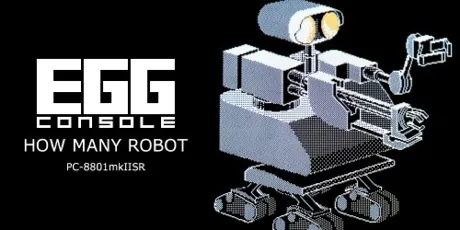 Portada de EGGCONSOLE HOW MANY ROBOT PC-8801mkIISR
