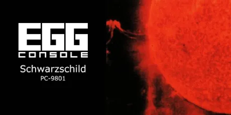 Portada de EGGCONSOLE Schwarzschild PC-9801