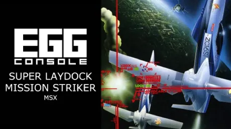Portada de EGGCONSOLE SUPER LAYDOCK MISSION STRIKER MSX