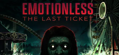 Portada de EMOTIONLESS : The Last Ticket