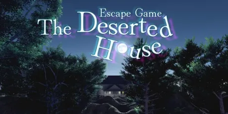 Portada de Escape Game The Deserted House