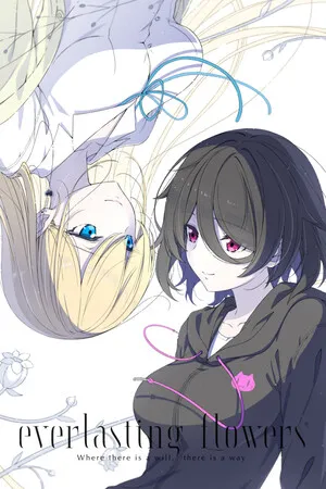 Portada de Everlasting Flowers - Where there is a will, there is a way