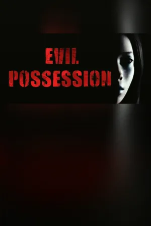 Portada de EVIL POSSESSION