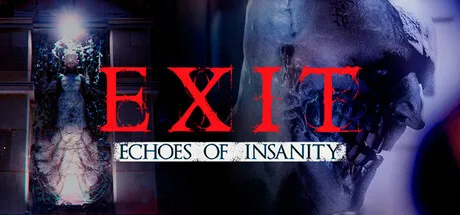 Portada de Exit: Echoes of insanity