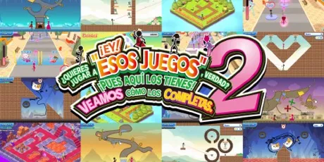 Portada de ¡EY! ¿QUIERES JUGAR A "ESOS JUEGOS", VERDAD? ¡PUES AQUÍ LOS TIENES! VEAMOS CÓMO LOS COMPLETAS. 2