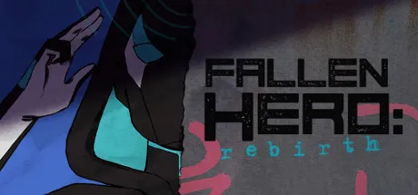 Portada de Fallen Hero: Rebirth