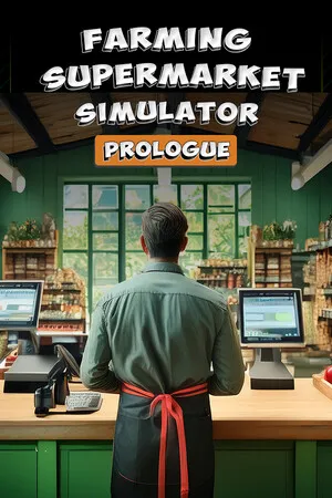 Portada de Farming & Supermarket Simulator: Prologue