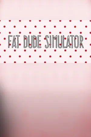 Portada de Fat Dude Simulator