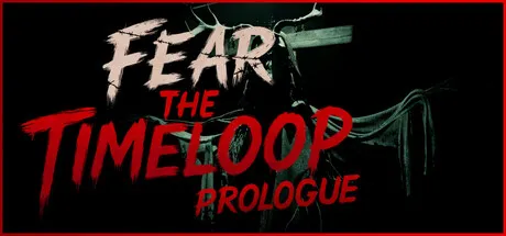 Portada de Fear the Timeloop - Prologue
