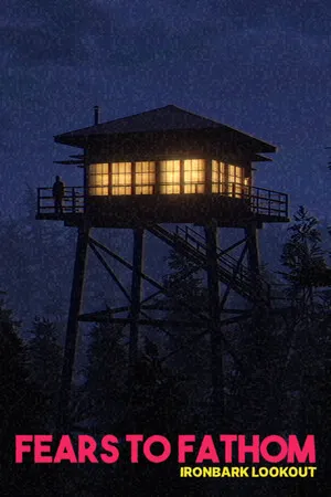 Portada de Fears to Fathom - Ironbark Lookout