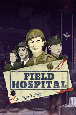 Portada de Field Hospital: Dr. Taylor's Story