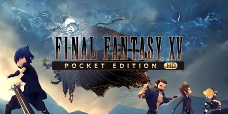 Portada de FINAL FANTASY XV POCKET EDITION HD