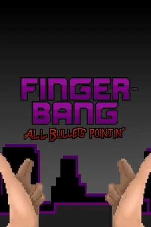 Portada de Fingerbang: All Bullets Pointin'