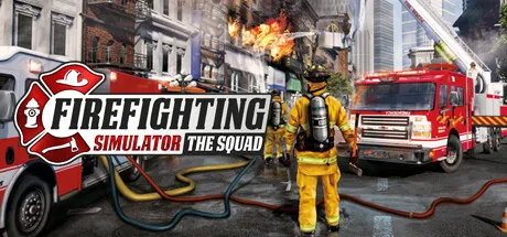 Portada de Firefighting Simulator - The Squad