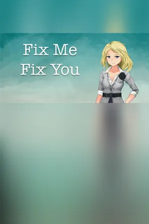 Portada de Fix Me Fix You