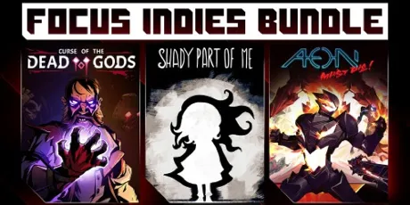 Portada de FOCUS INDIES BUNDLE: Curse of the Dead Gods + Shady Part of Me + Aeon Must Die!