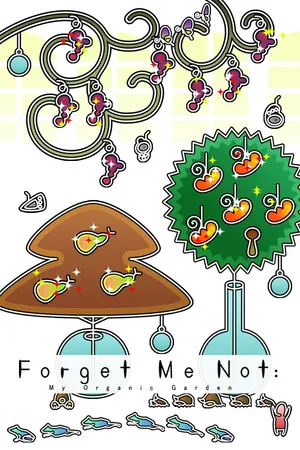 Portada de Forget Me Not: My Organic Garden