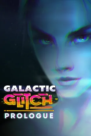 Portada de Galactic Glitch: Prologue