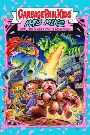 Portada de Garbage Pail Kids: Mad Mike and the Quest for Stale Gum