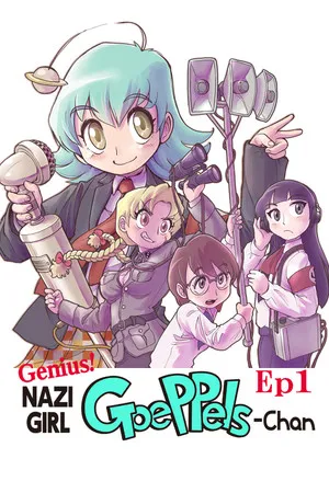 Portada de Genius! NAZI-GIRL GoePPels-Chan ep1