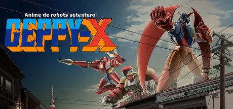 Portada de Geppy-X, anime de robots setentero