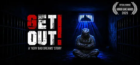 Portada de Get Out ! A "Very Bad Dreams" Story