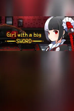 Portada de Girl with a big SWORD