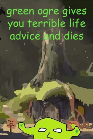 Portada de green ogre gives you terrible life advice and dies