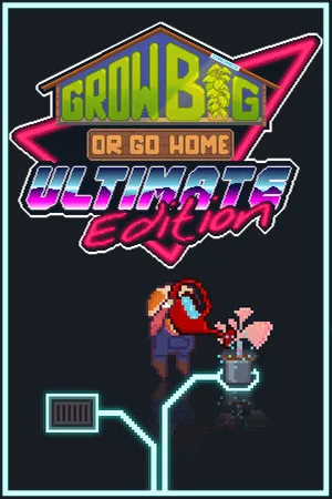 Portada de Grow Big (or Go Home)
