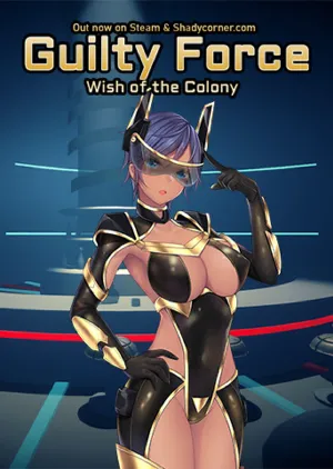 Portada de Guilty Force: Wish of the Colony