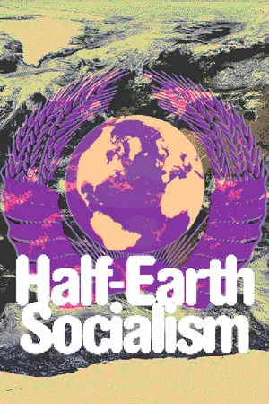Portada de Half-Earth Socialism