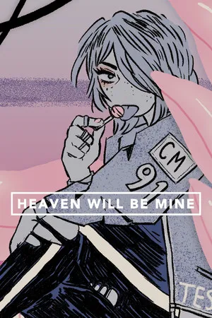 Portada de Heaven Will Be Mine