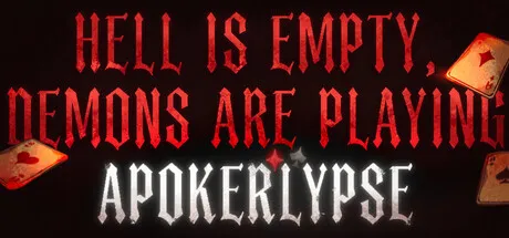Portada de Hell is Empty, Demons are playing Apokerlypse