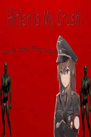 Portada de Hitler is My Crush: Love and Fascism