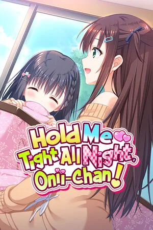 Portada de Hold Me Tight All Night, Onii-chan!