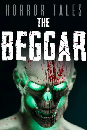 Portada de HORROR TALES: The Beggar