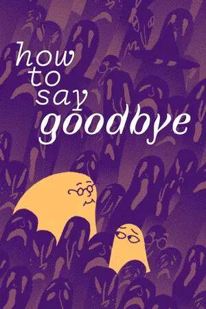 Portada de How to Say Goodbye