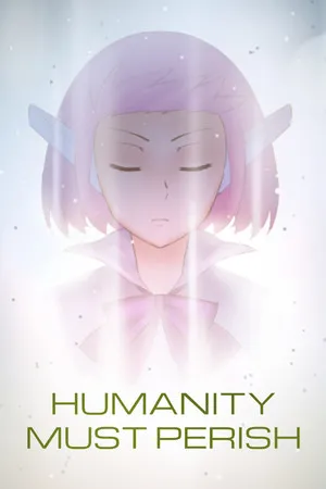Portada de Humanity Must Perish