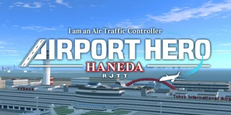 Portada de I am an Air Traffic Controller - AIRPORT HERO HANEDA