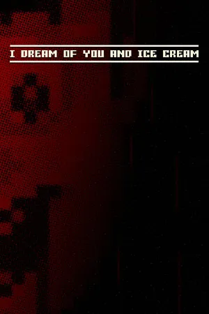 Portada de I dream of you and ice cream