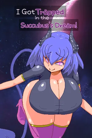 Portada de I Got Trapped in the Succubus's Dream!