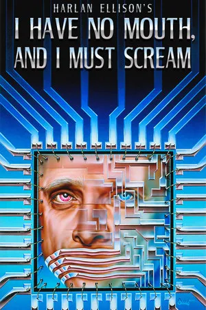 Portada de I Have No Mouth, and I Must Scream