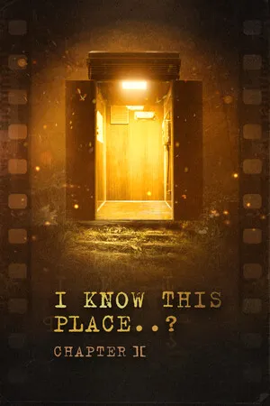 Portada de I Know This Place..? (chapter II)