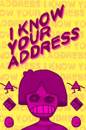 Portada de I KNOW YOUR ADDRESS