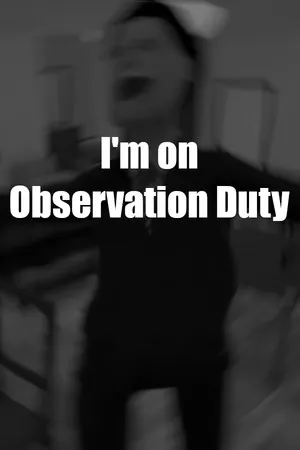 Portada de I'm on Observation Duty