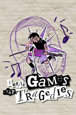Portada de I Write Games Not Tragedies
